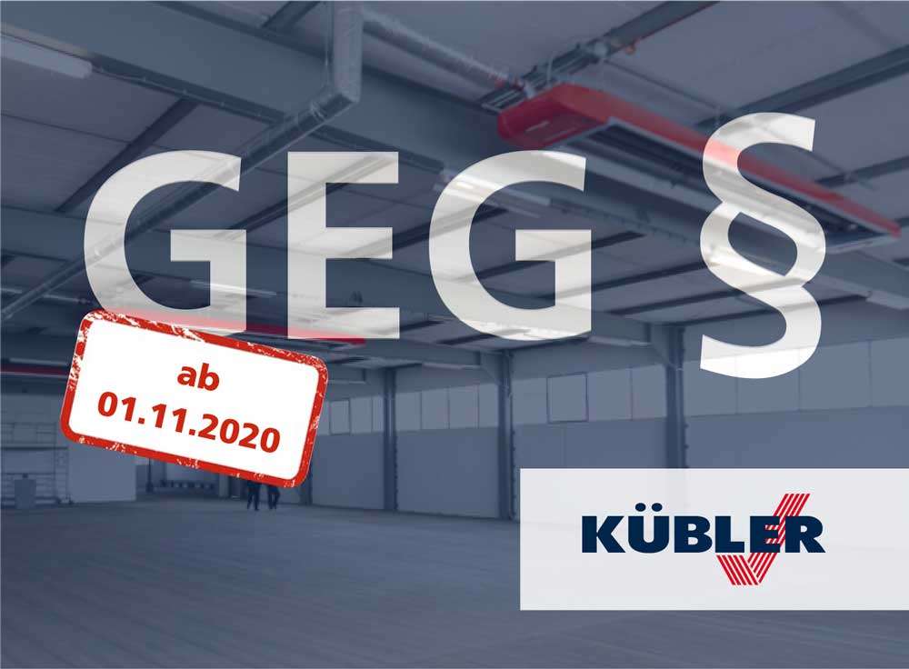 GEG 01.11.2020-tól és csarnokfűtés - címlapkép csarnok a háttérben, előtérben feliratok és KÜBLER logó